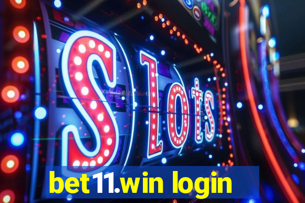 bet11.win login